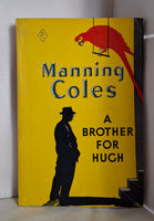 A Brother for Hugh by Manning Coles