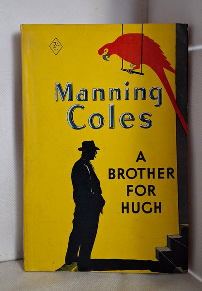 A Brother for Hugh by Manning Coles