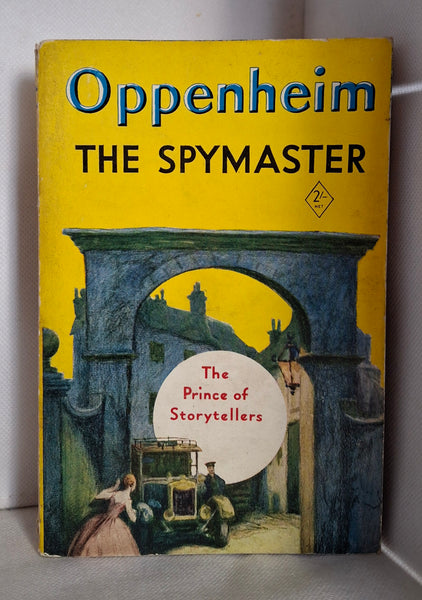 The Spymaster by E. Phillips Oppenheim
