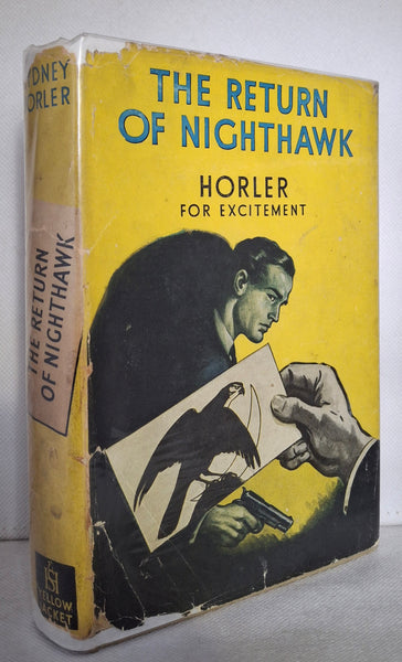 The Return of Nighthawk by Sydney Horler
