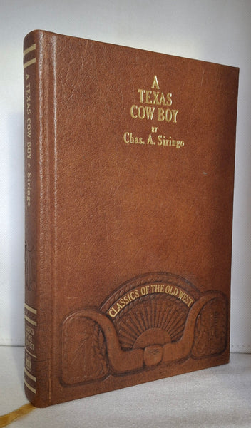A Texas Cow Boy by Chas. A. Siringo