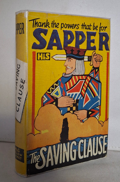 The Saving Clause by Sapper [Herman Cyril McNeile, MC]