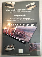 Dorset Remembered: Movies and Memories - Weymouth DVD