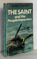 The Saint and the People Importers by Leslie Charteris