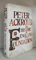 Foundation: A History of England Volume I by Peter Ackroyd