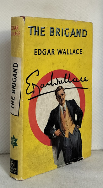 The Brigand by Edgar Wallace