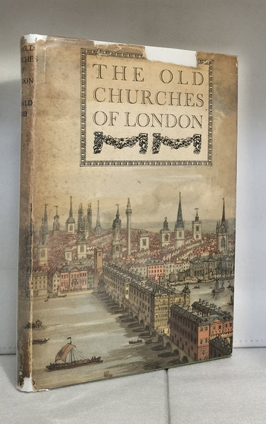 The Old Churches of London by Gerald Cobb