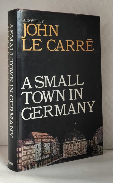 A Small Town in Germany by John Le Carre FIRST EDITION