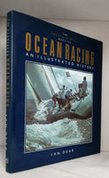 The Champagne Mumm Book of Ocean Racing: An Illustrated History by Ian Dear