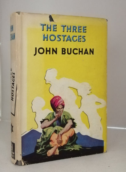 The Three Hostages: The Fourth Adventure of Richard Hannay by John Buchan