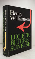 Lucifer Before Sunrise by Henry Williamson