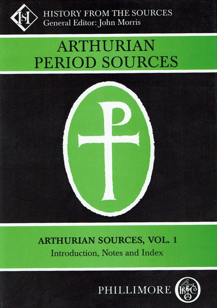 Arthurian Period Sources vol 3 by John Morris (ed)