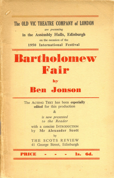 Bartholomew Fair [As presented by The Old Vic Theatre Company] Ben Johnson (edited and introduced by Alexander Scott)