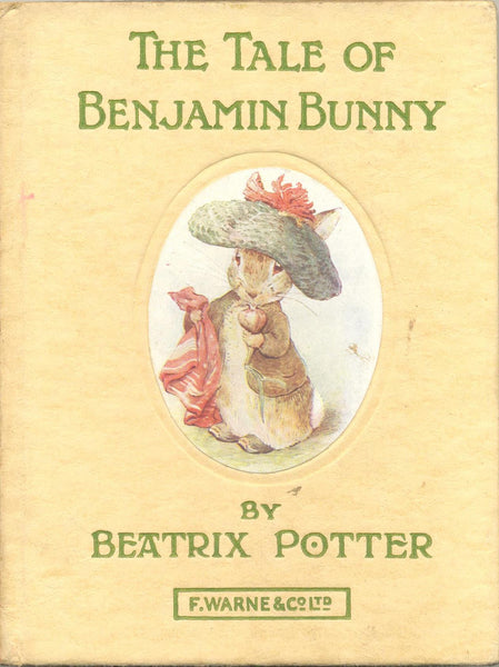 The Tale of Benjamin Bunny by Beatrix Potter