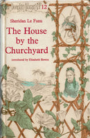 The House by the Churchyard by Sheridan Le Fanu