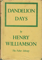 Dandelion Days by Henry Williamson
