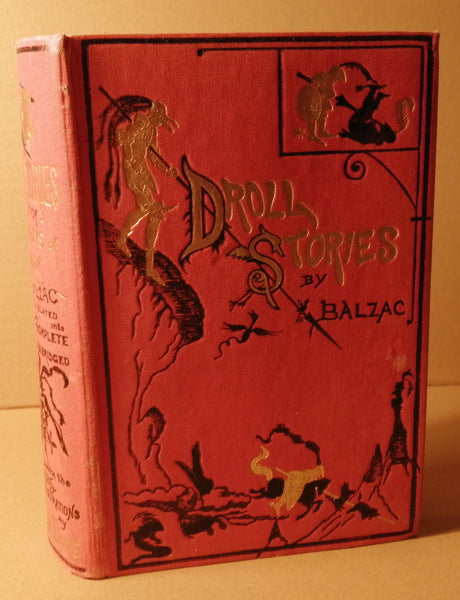 Droll Stories Collected from The Abbeys of Touraine by Balzac