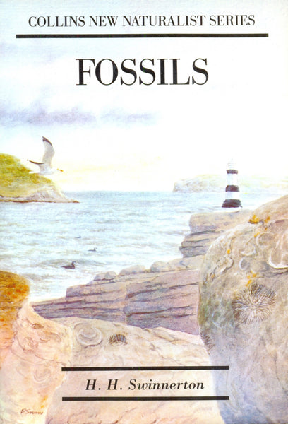 Fossils (Collins New Naturalist Series) by H. H. Swinnerton