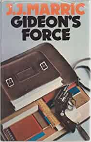 Gideon's Force by J. J. Marric