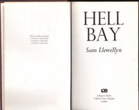 Hell Bay by Sam Llewellyn FIRST EDITION - The Real Book Shop 