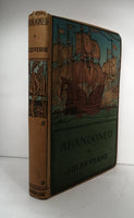 Abandoned [Second of three volumes of The Mysterious Island] Jules Verne