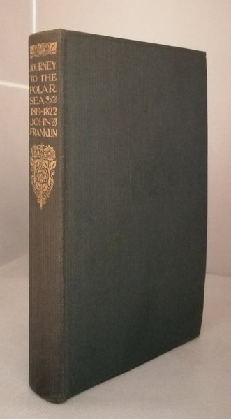 Narrative of a Journey to the Shores of the Polar Sea in the Years 1819-20-21-22 by John Franklin