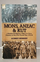 Mons, Anzac & Kut by Aubrey Herbert