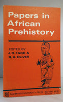 Papers in American Prehistory by J. D. Fage & R. A. Oliver (eds)