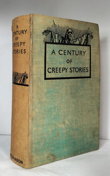 A Century of Creepy Stories by various authors.