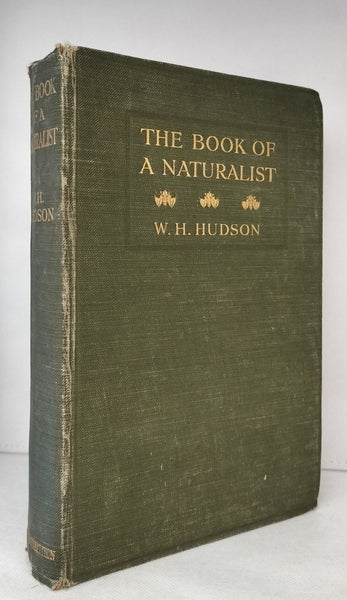 The Book of A Naturalist by W. H. Hudson