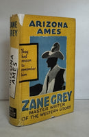 Arizona Ames by Zane Grey