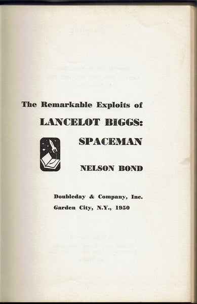 The Remarkable Exploits of Lancelot Biggs: Spaceman by Nelson Bond