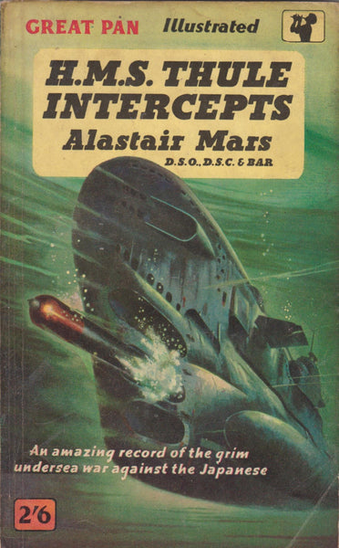H M S Thule Intercepts by Alastair Mars D.S.O., D.S.C. & BAR