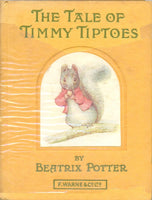 The Tale of Timmy Tiptoes by Beatrix Potter ANTIQUARIAN