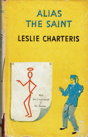 Alias The Saint by Leslie Charteris