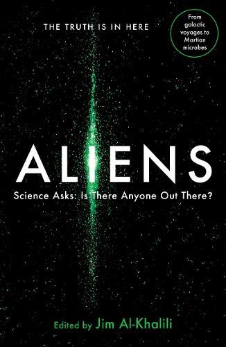 Aliens: The Truth is In Here by Jim Al-Khalili (ed)