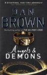 Angels & Demons [Robert Langdon Book 1] by Dan Brown, author of The Da Vinci Code