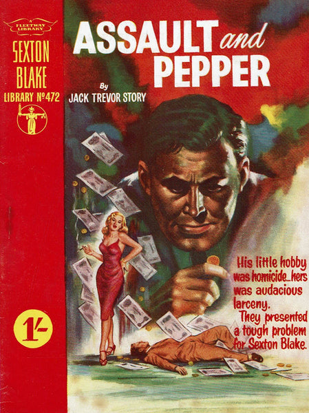 Assault and Pepper by Jack Trevor Story [Sexton Blake Library # 472]
