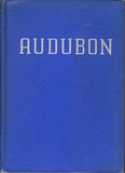 Audubon by Constance Rourke FIRST EDITION, FIRST PRINTING [1936] - The Real Book Shop 