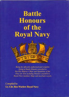Battle Honours of the Royal Navy by Lt. Cdr. Ben Warlow RN - The Real Book Shop 