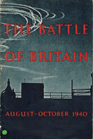 The Battle of Britain: An Air Ministry Account of the Great Days from 8 August-31 October 1940 (Ministry of Information)