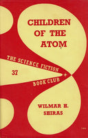 Children of the Atom Wilmar H. Shiras