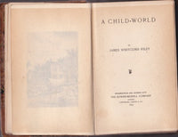 A Child-World by James Whitcomb Riley [1897]