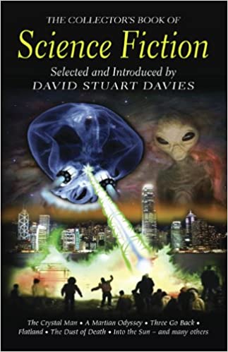 The Collector's Book of Science Fiction by David Stuart Davies (ed)