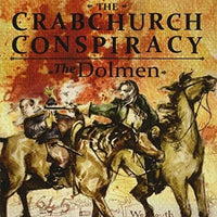 The Crabchurch Conspiracy by The Dolmen CD