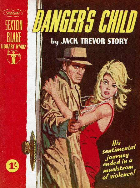 Danger's Child by Jack Trevor Story [Sexton Blake Library #487]