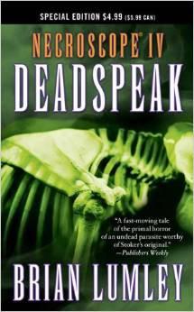 Deadspeak - IV Necroscope (Special Edition) by Brian Lumley