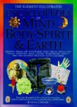 The Element Illustrated Encyclopedia of Mind Body Spirit & Earth by Joanna Crosse