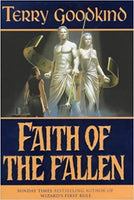 Faith of the Fallen (The Sword of Truth) by Terry Goodkind