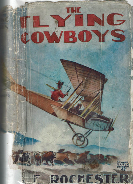 The Flying Cowboys by George E. Rochester